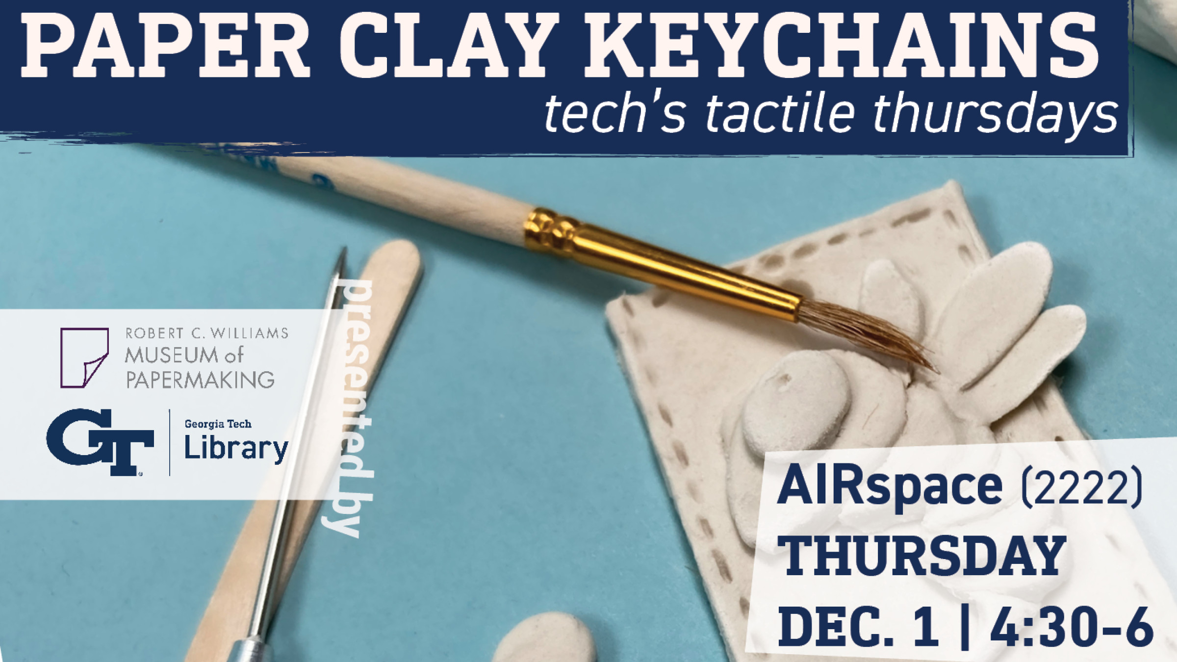 Tech’s Tactile Thursdays: Paper Clay Key Chains