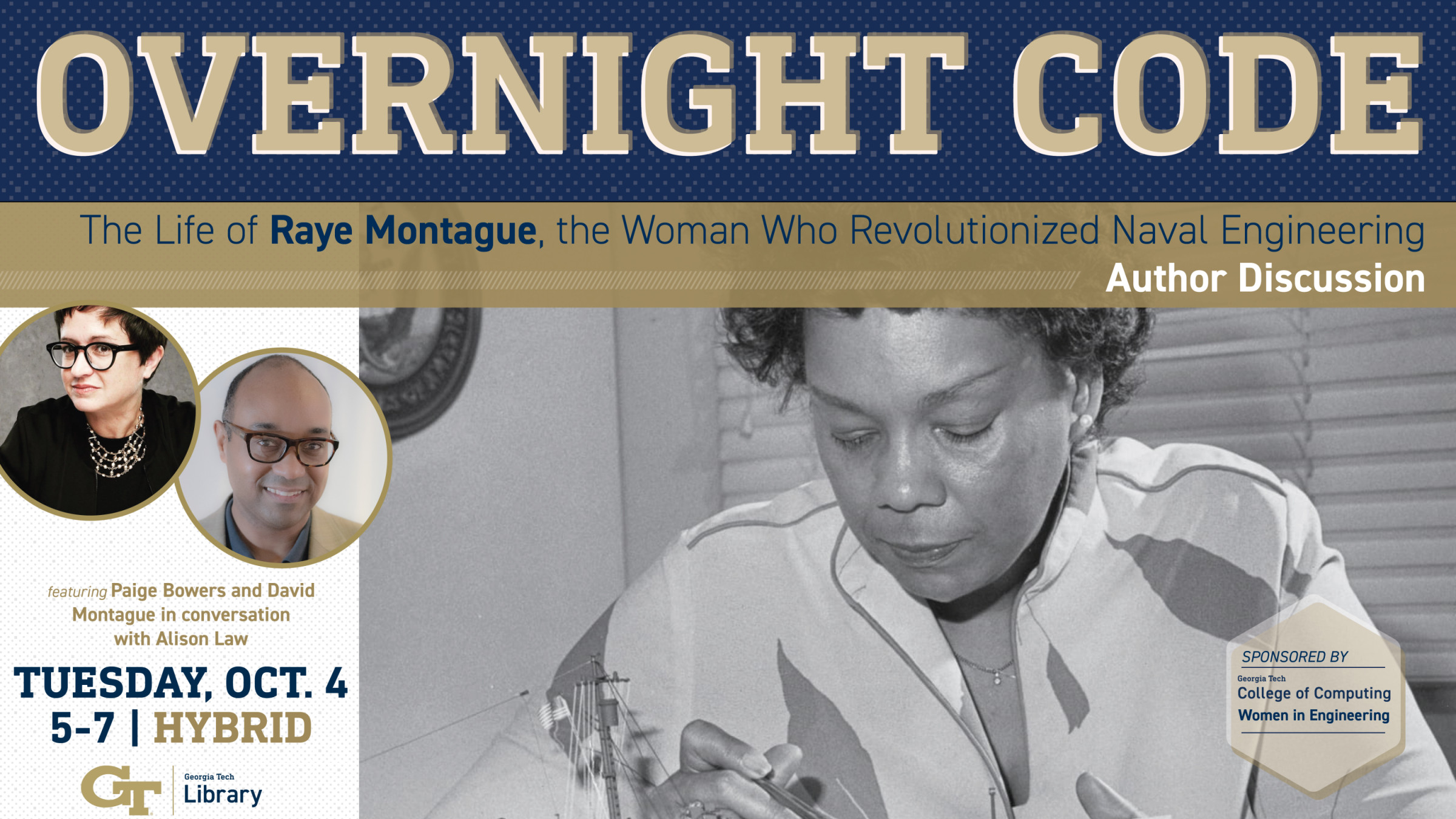 OVERNIGHT CODE: The Life of Raye Montague, the Woman Who Revolutionized Naval Engineering Author Discussion (HYBRID)